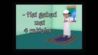 Ik leer het gebed met 4 rakaat  {Gecorrigeerd !}