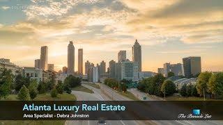 Atlanta Luxury Real Estate | Top Luxury Agent | Debra Johnston