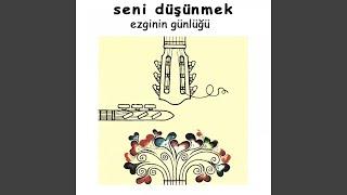 Seni Düşünmek Güzel Şey