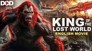 KING OF THE LOST WORLD - Hollywood Action Adventure English Movie