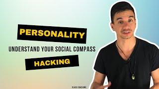 Personality Hacking - The Social Compass