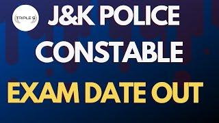 JKP CONSTABLE EXAM DATE OUT