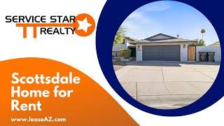 Scottsdale Homes for Rent 4BR/3.5BA by Scottsdale Property Managers | Service Star Realty