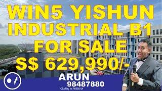 Win5 Yishun - Industrial B1 for Sale - $629,990