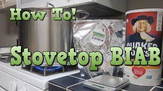 Brew GREAT Beer on your Stove!  (Small Batch BIAB)