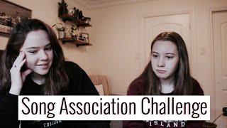 SONG ASSOCIATION CHALLENGE ft. My Sister!!!! | Emma Bauer
