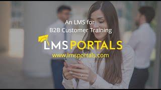 An LMS for B2B Customer Training