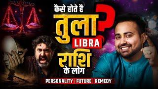 Libra Zodiac/Tula Rashi | तुला राशि संपूर्ण जीवन की भविष्यवाणी | Personality Trait, Love Arun Pandit