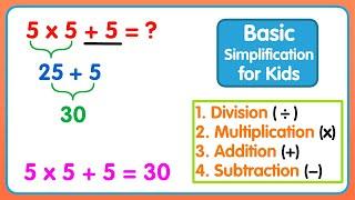 Basic Simplification Problems for Kids | Maths for Kids | Maths for Children