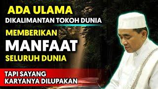 Bongkar Kehebatan Ulama Dari Kalimantan‼️guru bakhiet terbaru 2022