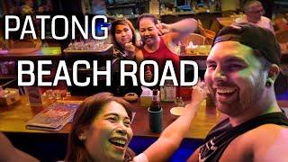 How's the BARS and Nightlife? PATONG BEACH ROAD Thailand 2022