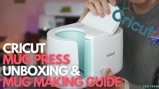 Cricut Mug Press - Easy 10 Step Guide + Unboxing | Detailed instructions