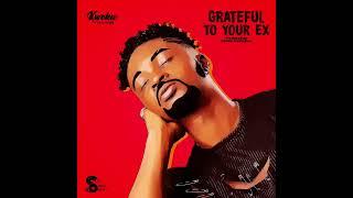 Kweku Darlington - Grateful To Your Ex (Audioslide)