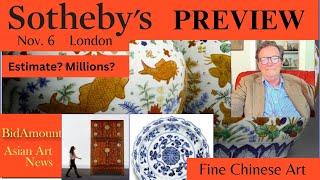 Sotheby's Auction Preview Fine Chinese Works oF Art London Nov 6