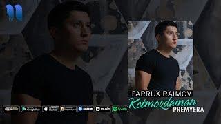 Farrux Raimov - Ketmoqdaman | Фаррух Раимов - Кетмокдаман