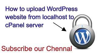 How to upload WordPress website from localhost to cPanel server