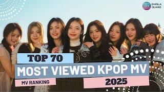 TOP 70 MOST VIEWED KPOP MVs OF 2025 | JAN - FEB