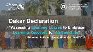 African Union CIEFFA _ Dakar Declaration 2022 #AfricaEducatesHer