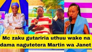 Mc zaku kuga ndakuite na gucokeria dama na kwira Ruth wa mum atigane na Martin wa Janet