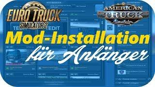 ETS2 | ATS | Guide: Mod - Installation, Leitfaden für Anfänger