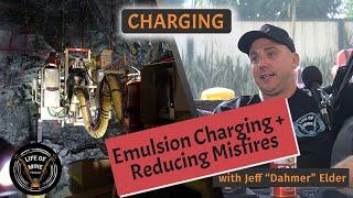 Charging development cuts with Emulsion and reducing misfires - with Jeff "Dahmer" Elder