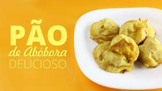 Pão Fit de Abóbora | Sem Queijo, Sem Leite e Sem Ovos