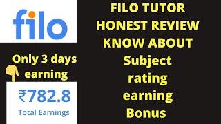 Filo Tutor App Honest Review||payment process || rating || subject ||earn 10000 per month ||