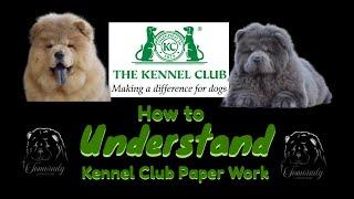 Understanding your Puppies Kennel Club Paperwork To Transfer Ownership