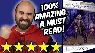 The Legend of Drizzt: Homeland (spoiler free review) by R.A. Salvatore