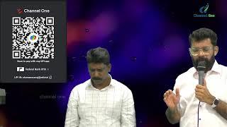 Channel One Sunday meeting  |Live7|7|2024 സംരക്ഷിക്കുന്നവൻ #manojmathew #message #malayalam