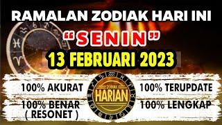 RAMALAN ZODIAK HARI INI SENIN | 13 FEBRUARI 2023 LENGKAP DAN AKURAT