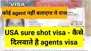 USA tourist visa sure shot - USA B1B2 visa sure shot - how agents give 100% USA visa