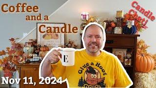 Coffee and a Candle 11-11-24