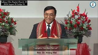 Rev. Dr. Hrang Hlei "Lungtho Tein Nan Pek Lai" (ICBC) 2024 August 25 Thlaithar Zarh