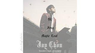 周杰倫 Zhou Jie Lun (Jay Chou) – 枫 Feng – Maple Leaf (pinyin/eng) lyrics