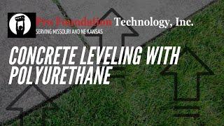 Concrete Leveling with Polyurethane