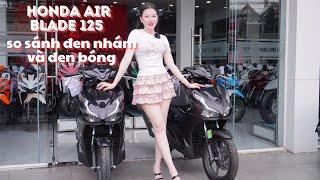 HONDA AIR BLADE 125 so sánh đen nhám và đen bóng