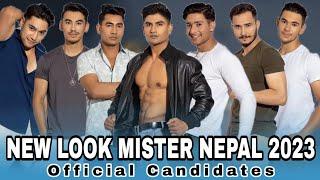 NEW LOOK MISTER NEPAL 2023 | Official Candidates