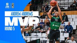 Andrew Andrews | Round 5 MVP | 2023-24 BKT EuroCup