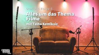 Podcast St.3 #5 | Alles um das Thema Filme mit Talha Kemiksiz