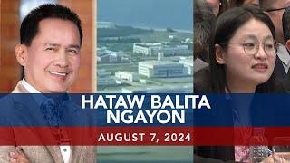 UNTV: Hataw Balita Ngayon |  August 7, 2024