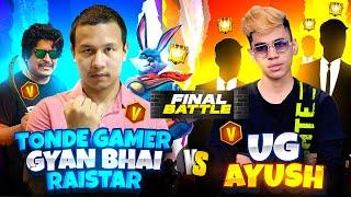 Gyan Bhai, Tonde Gamer & Raistar Team Vs Ug Ayush Bhai Squad Once Again  Garena Free Fire