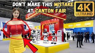 Canton Fair 2025 - Watch This BEFORE you go!