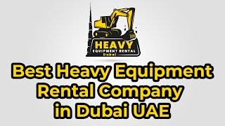 Heavy Equipment Rental Company in Dubai Sharjah Abu Dhabi UAE Crane Forklift Boom Lift Rental Dubai