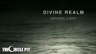 Divine Realm - Abyssal Light (FULL EP STREAM)