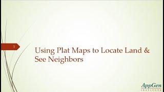 Using Plat Map to Locate Land & See Neighbors