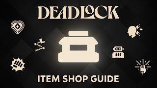 Deadlock Complete Item Shop Guide - What To Buy In Games