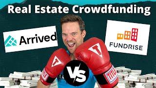 Arrived Homes vs. Fundrise: Which Real Estate Crowdfunding is Better?