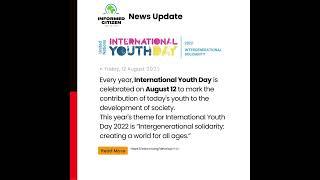 International Youth Day | informed citizen initiative