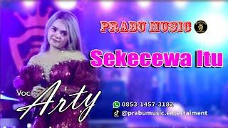 Arty Kitty || Sekecewa Itu ~ Live Hajatan Bersama PRABU MUSIK